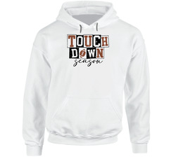 Touchdown Season Hoodie Touchdown Season Hoodie