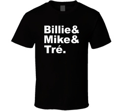Billie & Mike & Tre T Shirt Billie & Mike & Tre T Shirt