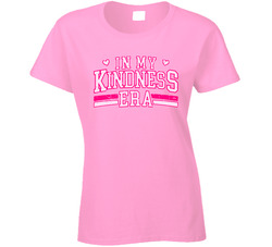 In My Kindness Era Ladies T Shirt