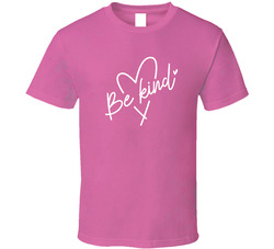 Be Kind T Shirt