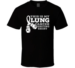 This Is My Lung Cancer Fighting T Shirt