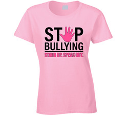 Stop Bullying. Stand Up. Speak Out. Ladies T Shirt