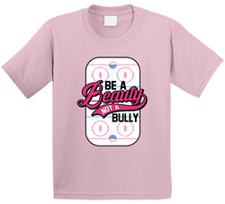 Be A Beauty Not A Bully T Shirt