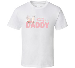 Some Bunny Is One - Family Set - Daddy T Shirt