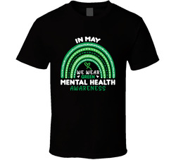In May We Wear Green Mental Health Awareness T Shirt