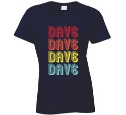Dave Ladies T Shirt