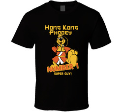 Hong Kong Fooey T Shirt