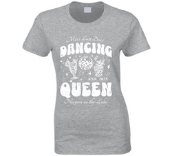 Dancing Queen Bachelorette Group - Attendees Ladies T Shirt Dancing Queen Bachelorette Group - Attendees Ladies T Shirt