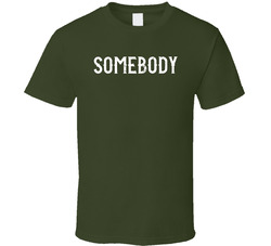 Somebody's Problem Funny Couple Shirts - Somebody T Shirt