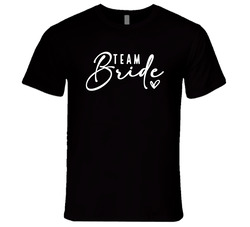 Bachelor Bachelorette Party - Team Bride T Shirt Bachelor Bachelorette Party - Team Bride T Shirt