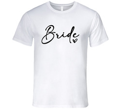 Bachelor Bachelorette Party - Bride T Shirt Bachelor Bachelorette Party - Bride T Shirt