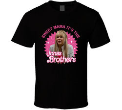 Sweet Mama It's The Jonas Brothers T Shirt