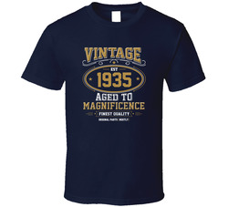 Vintage 1935 90 Years Old Aged To Magnificence T Shirt