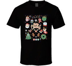 Everything Christmas T Shirt