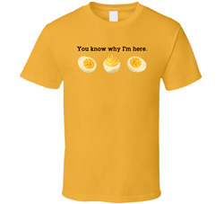 Deviled Eggs You Know Why I'm Here Funny Thanksgiving T Shirt