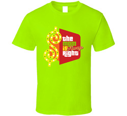 Price Is Right - The Mom Is Always Right T Shirt Price Is Right - The Mom Is Always Right T Shirt