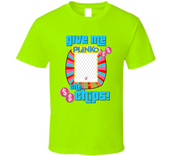 Price Is Right - Plinkogive Me The Chips! T Shirt Price Is Right - Plinkogive Me The Chips! T Shirt
