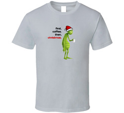 First Coffee Then Christmas T Shirt First Coffee Then Christmas T Shirt