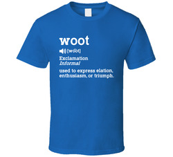 Woot Definition T Shirt Woot Definition T Shirt