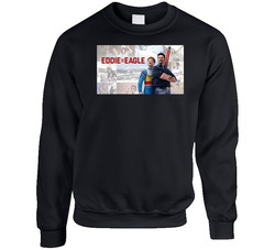 Eddie The Eagle Fan Crewneck Sweatshirt Eddie The Eagle Fan Crewneck Sweatshirt