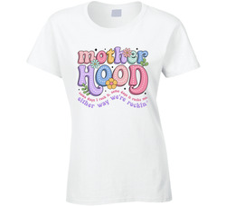 Motherhood Rockin' It Ladies T Shirt Motherhood Rockin' It Ladies T Shirt