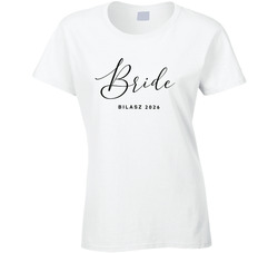 Bride - Bilasz Wedding Ladies T Shirt