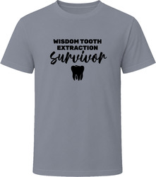 Wisdom Tooth Extraction Survivor T Shirt