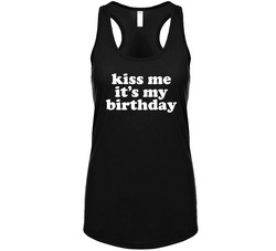 kiss me it's my birthday Tanktop