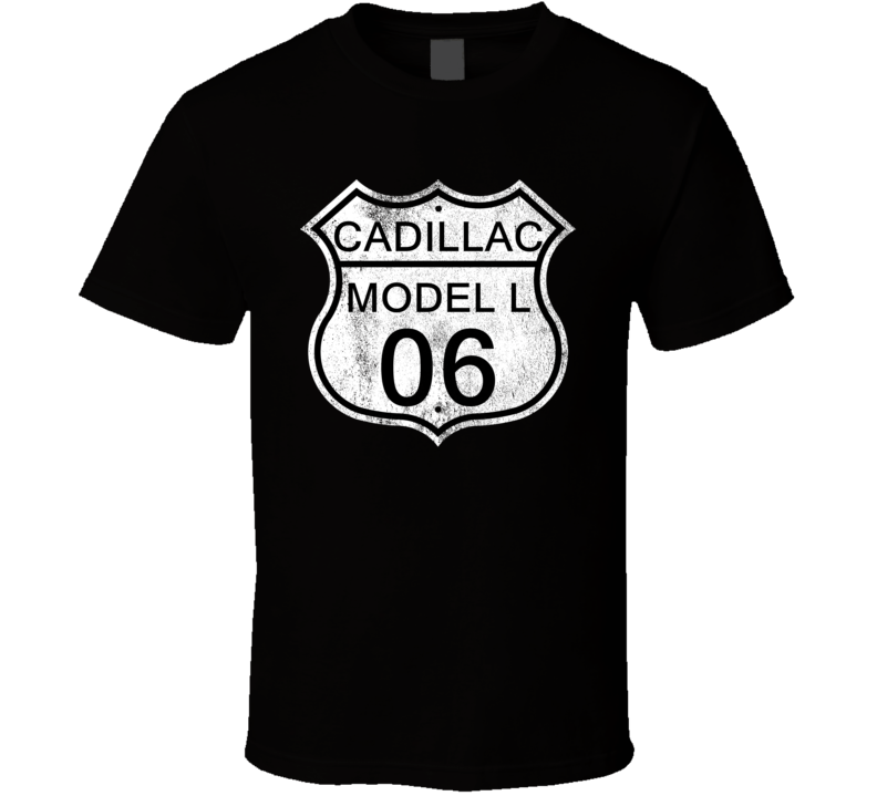 Highway Route Sign 1906 Cadillac Model L Distressed T Shirt