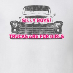 Silly Boys Trucks Are For Girls Distressed Faded Look White T Shirt