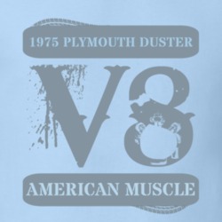 1975 Plymouth Duster American Muscle Car V8 T Shirt