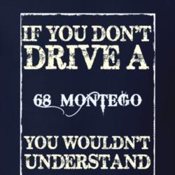 If You Dont Drive A 1968 Mercury Montego Funny Classic Car T Shirt