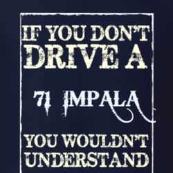 If You Dont Drive A 1971 Chevrolet Impala Funny Classic Car T Shirt