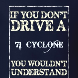 If You Dont Drive A 1971 Mercury Cyclone Funny Classic Car T Shirt