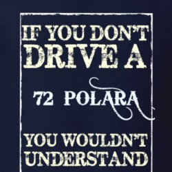 If You Dont Drive A 1972 Dodge Polara Funny Classic Car T Shirt