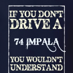 If You Dont Drive A 1974 Chevy Impala Funny Classic Car T Shirt