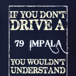 If You Dont Drive A 1979 Chevrolet Impala Funny Classic Car T Shirt