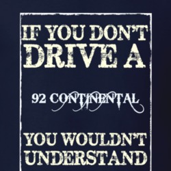 If You Dont Drive A 1992 Lincoln Continental Funny Classic Car T Shirt