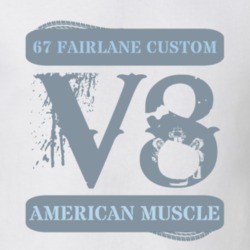 1967 Fairlane Muscle Car V8 T Shirt