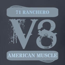 1971 Ranchero American Muscle Car V8 T Shirt