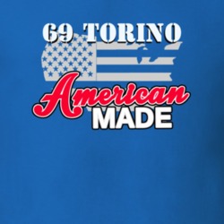 1969 Torino American Made T Shirt