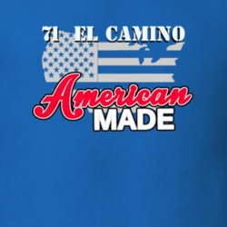 1971 Chevrolet El Camino American Made T Shirt