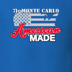 1971 Chevrolet Monte Carlo American Made T Shirt