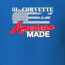 1981 Chevrolet Corvette American Made T Shirt