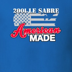 2001 Buick Le Sabre American Made T Shirt