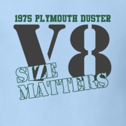 1975 Plymouth Duster Size Matters Faded Look T Shirt