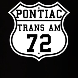 Highway Route 1972 Pontiac Trans Am Classic Car T Shirt