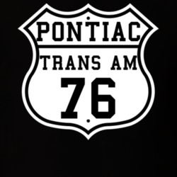 Highway Route 1976 Pontiac Trans Am Classic Car T Shirt