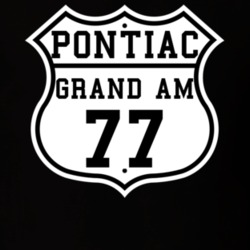 Highway Route 1977 Pontiac Grand Am Classic Car T Shirt