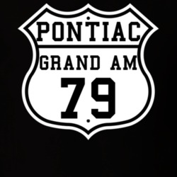 Highway Route 1979 Pontiac Grand Am Classic Car T Shirt